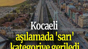 Kocaeli aşılamada 'sarı' kategoriye geriledi